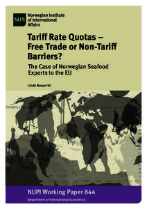 Tariff Rate Quotas – Free Trade or Non-Tariff Barriers? The Case of Norwegian Seafood Exports to the EU