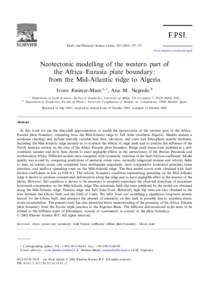 Earth and Planetary Science Letters^271 www.elsevier.com/locate/epsl Neotectonic modelling of the western part of the Africa^Eurasia plate boundary: from the Mid-Atlantic ridge to Algeria