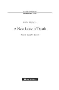 MACMILLAN READERS INTERMEDIATE LEVEL RUTH RENDELL  A New Lease of Death