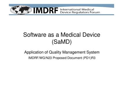 Microsoft PowerPoint - IMDRF Presentation - WG update - Software as a Medical Device (SaMD).ppt [互換モード]