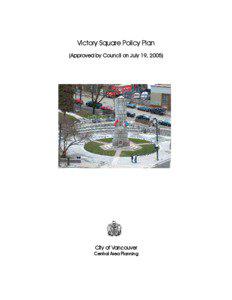 Victory Square Policy Plan (Approved by Council on July 19, 2005)