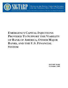 EMERGENCY CAPITAL INJECTIONS PROVIDED TO SUPPORT THE VIABILITY OF BANK OF AMERICA, OTHER MAJOR