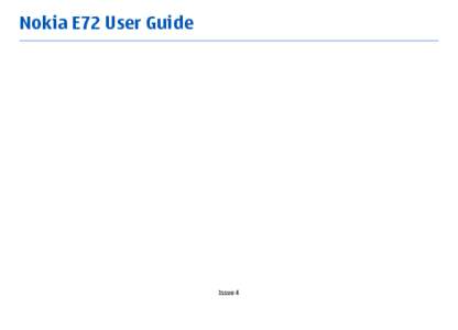 Nokia E72 User Guide  Issue 4 DECLARATION OF CONFORMITY