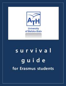 survival guide for Erasmus students Content Academic calendar and deadlines