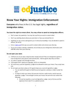Microsoft Word - Know Your Rights-Immigration Enforcement.docx
