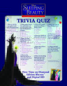 TRIVIA QUIZ A. Once upon a time B. In a far away land C. There once lived a girl D. Long ago