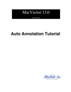 MacVector 13.0 for Mac OS X Auto Annotation Tutorial  Auto Annotation Tutorial