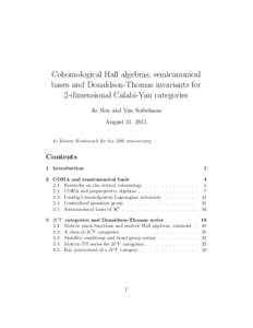 Cohomological Hall algebras, semicanonical bases and Donaldson-Thomas invariants for 2-dimensional Calabi-Yau categories Jie Ren and Yan Soibelman August 31, 2015 to Maxim Kontsevich for his 50th anniversary