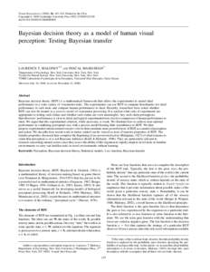 Bayesian decision theory as a model of human visual perception: Testing Bayesian transfer
