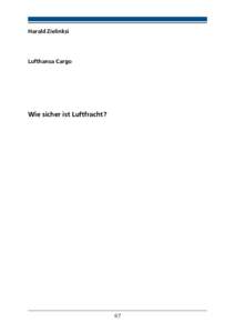 Harald Zielinksi  Lufthansa Cargo Wie sicher ist Luftfracht?