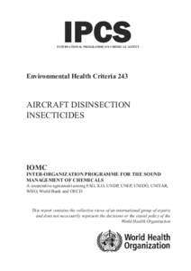 INTERNATIONAL PROGRAMME ON CHEMICAL SAFETY  Environmental Health Criteria 243 AIRCRAFT DISINSECTION INSECTICIDES