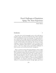 Fiscal Challenges of Population Aging: The Asian Experience Rakesh Mohan Introduction
