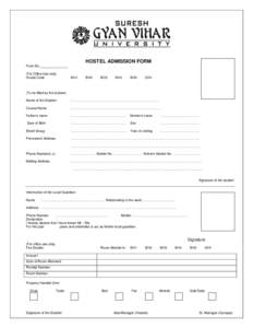 HOSTEL ADMISSION FORM Form No._______________ (For Office Use only) Hostel Code  BH1