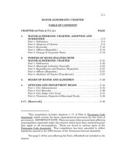 C-1 MAYOR-ALDERMANIC CHARTER1 TABLE OF CONTENTS2 CHAPTER (of Title 6, T.C.A.)  PAGE