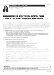 TECHNOLOGY FOR LAWYERS By: Kristina M. Chuck-Smith Cohen & Chuck-Smith, PLLC DOCUMENT EDITING APPS FOR TABLETS AND SMART PHONES