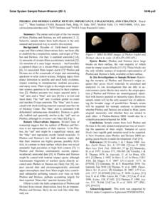Solar System Sample Return Mission[removed]pdf PHOBOS AND DEIMOS SAMPLE RETURN: IMPORTANCE, CHALLENGES, AND STRATEGY. Pascal Lee1,2,3, 1Mars Institute (NASA Research Park, Bldg 19, Suite 2047, Moffett Field, CA 9403