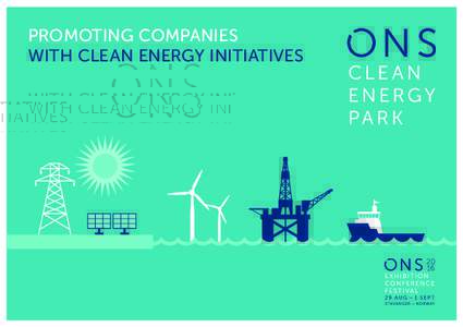 PROMOTING COMPANIES WITH CLEAN ENERGY INITIATIVES ONS 2016 – WELCOME TO THE LEADING ENERGY MEETING PLACE!
