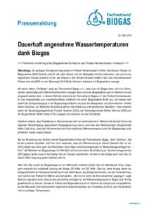 Pressemeldung 23. Mai 2016 Dauerhaft angenehme Wassertemperaturen dank Biogas +++ Feierliche Verleihung eines Biogaswärme-Schilds an das Freibad Heimarshausen in Hessen +++