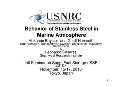 Behavior of Stainless Steel in M i Atmosphere Marine At h Mekonen Bayssie and Geoff Hornseth