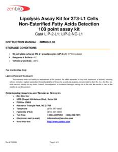 Lipolysis Assay Kit for 3T3-L1 Cells Non-Esterified Fatty Acids Detection 100 point assay kit Cat# LIP-2-L1; LIP-2-NC-L1 INSTRUCTION MANUAL