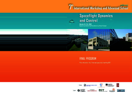 7th International Workshop and Advanced School “Spaceflight Dynamics and Control” The 7th International Workshop and Advanced School “Spaceflight Dynamics and Control” takes place on March 22-23, 2012 at the Eng