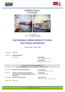 PUMAS Project FINAL CONFERENCE 12th May 2015 Venice, Italy, Palazzo Franchetti