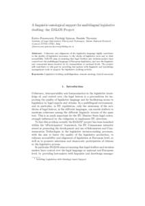 A linguistic-ontological support for multilingual legislative drafting: the DALOS Project Enrico Francesconi, Pierluigi Spinosa, Daniela Tiscornia Institute of Legal Information Theory and Techniques, Italian National Re