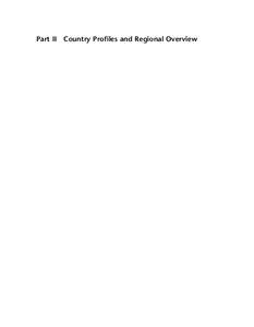 Part II Country Profiles and Regional Overview  Introduction to the Country Profiles The country profiles that follow offer a synopsis of the findings and conclusions of OpenNet Initiative (ONI) research into the facto