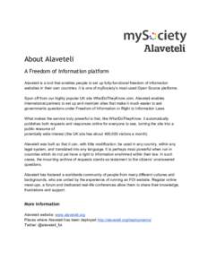     About Alaveteli A Freedom of Information platform  