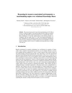 Reasoning in resource-constrained environments: a matchmaking engine over relational Knowledge Bases Eufemia Tinelli1 , Francesco M. Donini2 , Michele Ruta1 , and Eugenio Di Sciascio1 1  2
