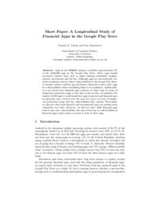 Short Paper: A Longitudinal Study of Financial Apps in the Google Play Store Vincent F. Taylor and Ivan Martinovic Department of Computer Science, University of Oxford, Oxford, United Kingdom.