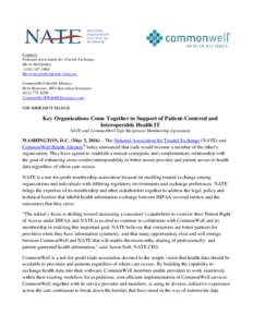 Contacts: National Association for Trusted Exchange Meryt McGindleyCommonWell Health Alliance