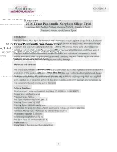 SCS	  2015 Texas Panhandle Sorghum Silage Trial Jourdan	Bell,	Ted	McCollum,	Dennis	Pietsch,	Ronnie	Schnell,	 Preston	Sirmon,	and	Daniel	Tyrer	 Introduction