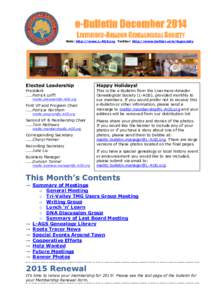 e-Bulletin December 2014 LIVERMORE-AMADOR GENEALOGICAL SOCIETY Web: http://www.L-AGS.org Twitter: http://www.twitter.com/lagsociety Elected Leadership