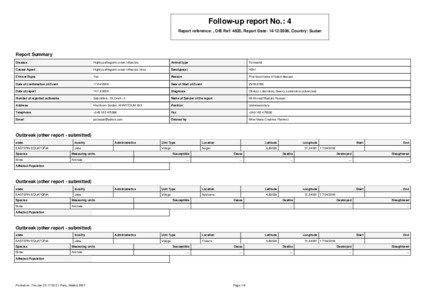 Follow-up report No.: 4 Report reference: , OIE Ref: 4635, Report Date: [removed], Country: Sudan