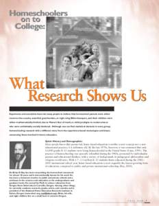 Homeschoolers on to College: What Research Shows Us