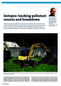 Focus  Isotopes: tracking pollutant sources and breakdown  Reto Wijker