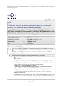 AIPPI Group Report Q246 - Exceptions and limitations to copyright protection for libraries, archives and education and research institutions Date: 7th JuneQ246