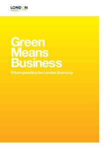 Green Means Business Future-proofing the London Economy  Green Means Business