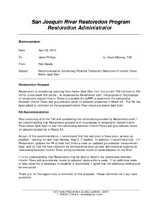 San Joaquin River Restoration Program Restoration Administrator Memorandum Date:  April 30, 2010