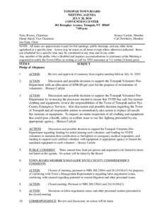 TONOPAH TOWN BOARD MEETING AGENDA JULY 28, 2010 CONVENTION CENTER 301 Brougher Avenue, Tonopah, NV[removed]:00 p.m.