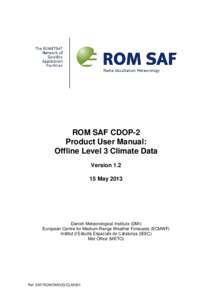 ROM SAF CDOP-2 Product User Manual: Offline Level 3 Climate Data VersionMay 2013