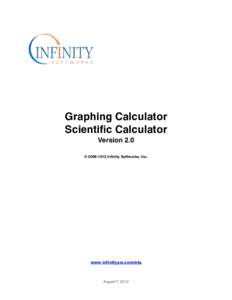 Graphing Calculator Scientific Calculator Version 2.0 © [removed]Infinity Softworks, Inc.  www.infinitysw.com/ets