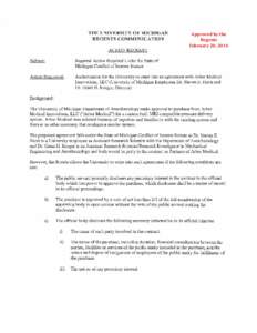 THE UNIVERSITY OF MICHIGAN REGENTS COMMUNICATION Approved by the Regents February 20, 2014