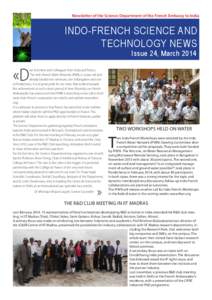 Newsletter of the Science Department of the French Embassy to India  INDO-FRENCH SCIENCE AND TECHNOLOGY NEWS Issue 24, March 2014