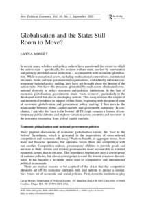 New Political Economy, Vol. 10, No. 3, SeptemberGlobalisation and the State: Still Room to Move? LAYNA MOSLEY