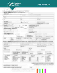 New Hire Packet  Section 1 - Employee Data (Employee must complete all items - Please print) Employee Information (as it appears on your Social Security Card) Social Security Number