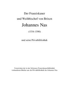 Der Franziskaner und Weihbischof von Brixen