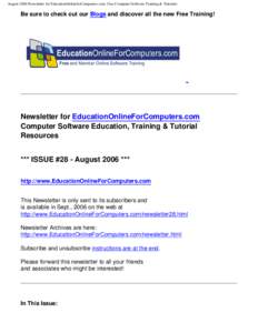 August 2006 Newsletter for EducationOnlineforComputers.com: Free Computer Software Training & Tutorials