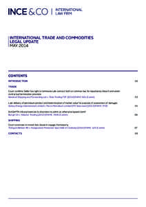 INTERNATIONAL TRADE AND COMMODITIES LEGAL UPDATE MAY 2014 CONTENTS INTRODUCTION
